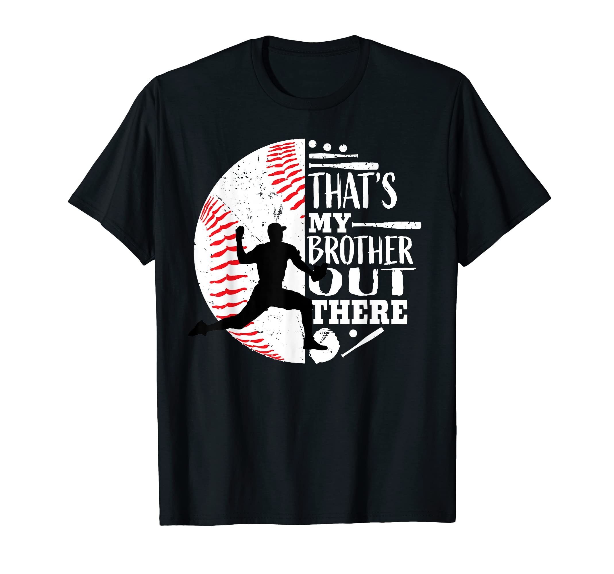 Thats My Brother Out There Baseball T-Shirt - Minimalist Print for Adults - T-Shirt, Sweatshirt, Hoodie