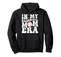 Funny Baseball Mom Mama Mommy Mothers Hoodie - Streetwear Style Men Women - T-Shirt, Sweatshirt, Hoodie