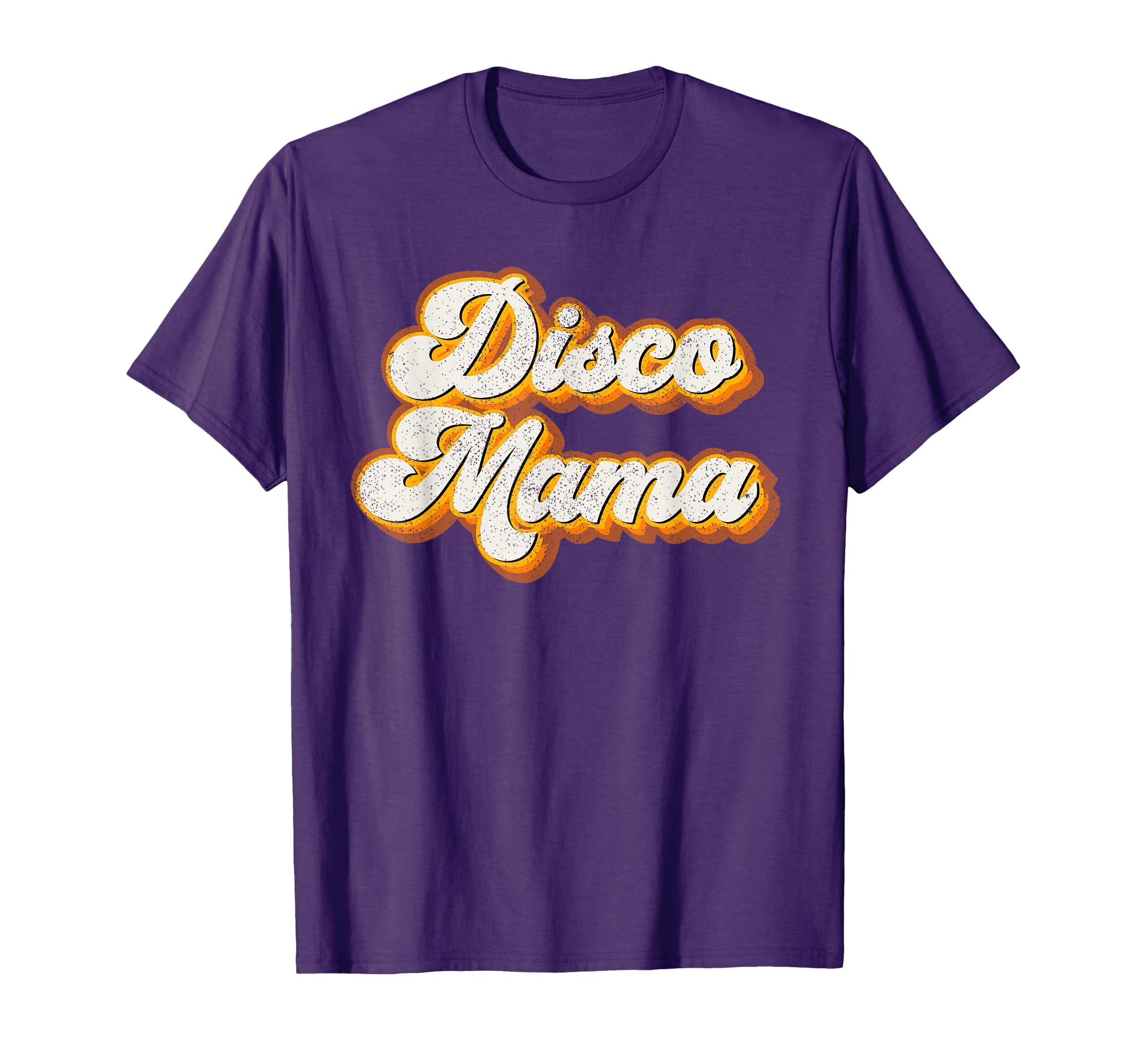Disco Mama Matching 70S Party T-Shirt - Streetwear Style for Adults - T-Shirt, Sweatshirt, Hoodie