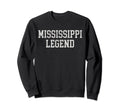 Mississippi Legend Funny Distressed Sweatshirt - Minimalist Print Men Women - T-Shirt, Sweatshirt, Hoodie