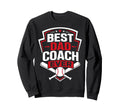 Best Dad Coach Ever Greatest Father And Sweatshirt - Unique Graphic Unisex - T-Shirt, Sweatshirt, Hoodie