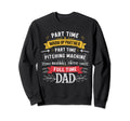 Part Time Warm Up Partner Full Sweatshirt - Fun Novelty Design Men Women - T-Shirt, Sweatshirt, Hoodie