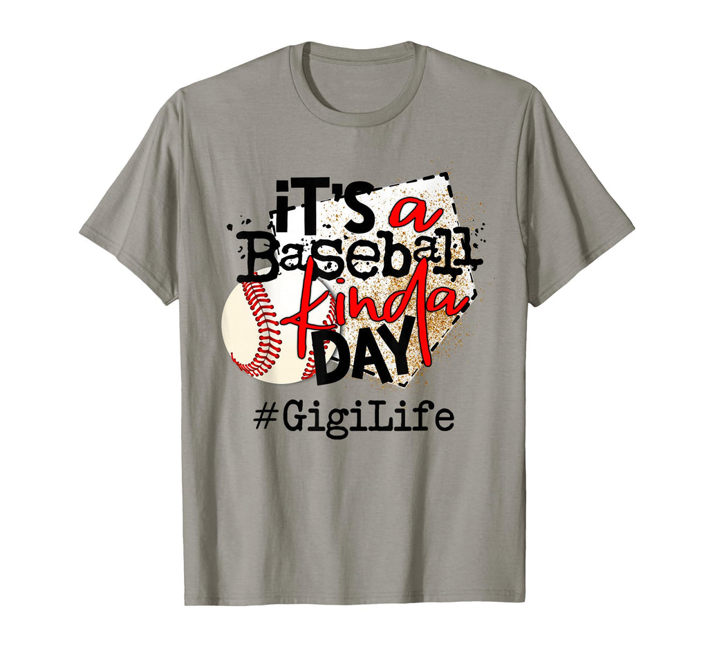Its Baseball Kinda Day Baseball Gigi Life T-Shirt - Minimalist Print Unisex - T-Shirt, Sweatshirt, Hoodie