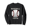Baseball Mama Baseball Team Sports Sweatshirt - Graphic Print for Adults - T-Shirt, Sweatshirt, Hoodie