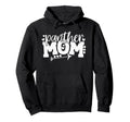Panther Mom School Sports Fan Team Hoodie - Novelty Apparel for Adults - T-Shirt, Sweatshirt, Hoodie