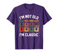 Im Not Old Im Dad Funny Arcade Game T-Shirt - Casual Everyday Wear Unisex - T-Shirt, Sweatshirt, Hoodie