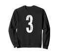 Number 3 Three Distressed Sport Team Sweatshirt - Unique Graphic Men Women - T-Shirt, Sweatshirt, Hoodie