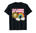 Im All Sunshine And Rainbows T-Shirt - Trendy Graphic Men Women - T-Shirt, Sweatshirt, Hoodie