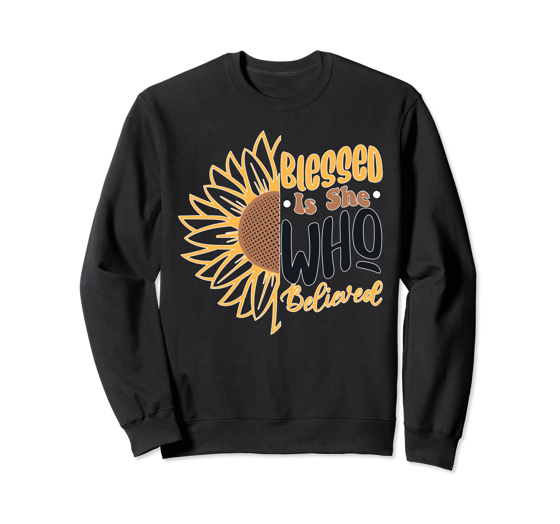 Blessed Is She Who Believed Boho Sweatshirt - Trendy Graphic Unisex - T-Shirt, Sweatshirt, Hoodie