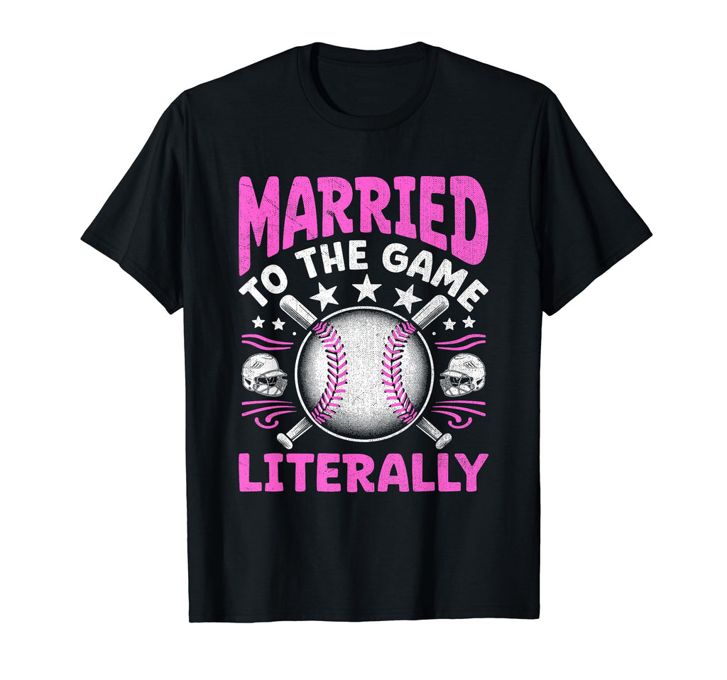 Married To Game Literally Baseball T-Shirt - Custom Art Print Men Women - T-Shirt, Sweatshirt, Hoodie