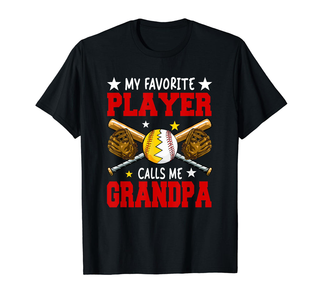 Favorite Player Calls Me Grandpa Softball T-Shirt - Trendy Graphic Unisex - T-Shirt, Sweatshirt, Hoodie