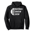 Baseball Cousin Crew Family Friends Hoodie - Fun Novelty Design Unisex - T-Shirt, Sweatshirt, Hoodie
