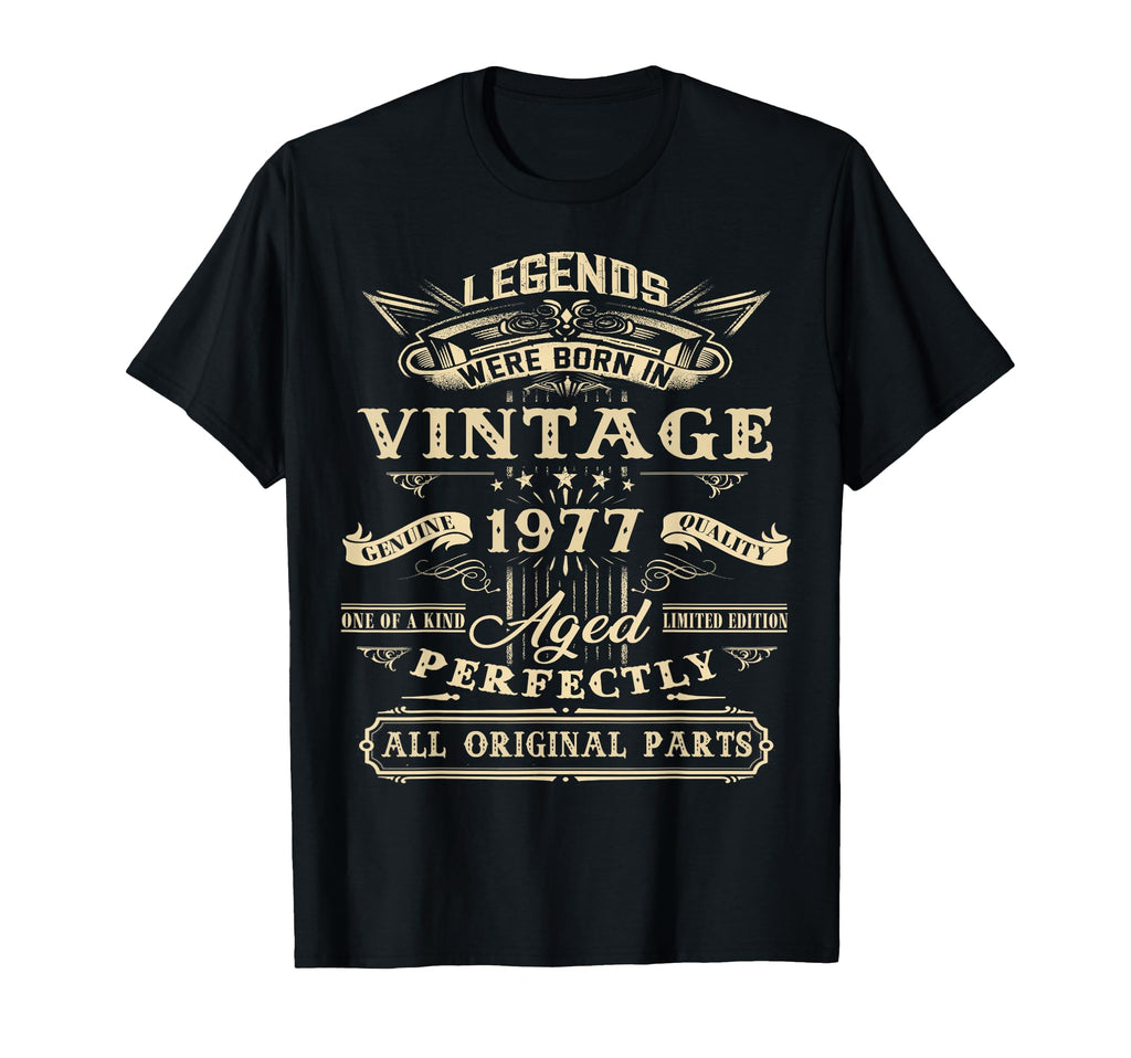 49Th Birthday Gift Legends Born 1977 T-Shirt - Novelty Apparel for Adults - T-Shirt, Sweatshirt, Hoodie