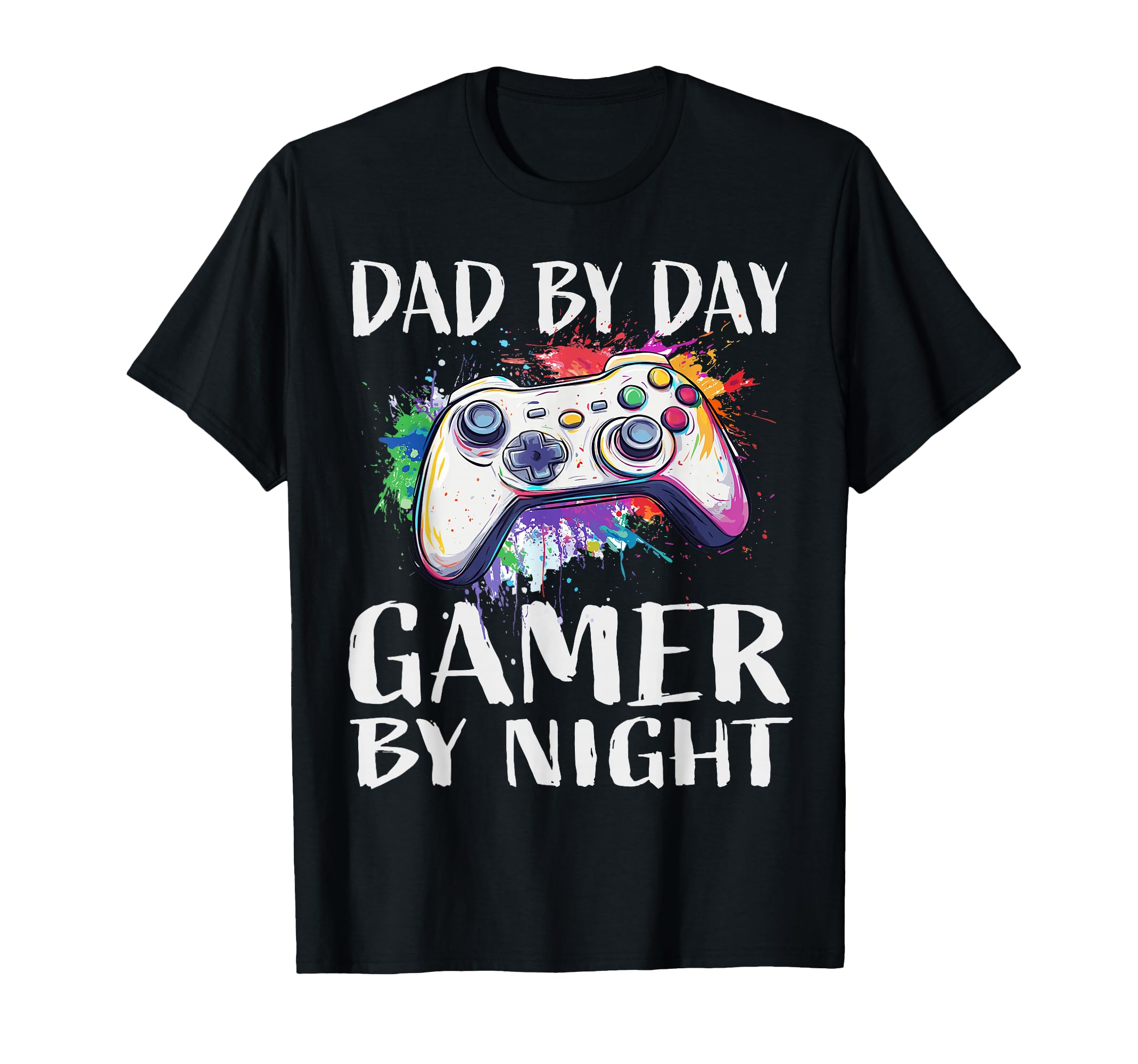 Dad Day Gamer Night Gamer Dad T-Shirt - Trendy Graphic Unisex - T-Shirt, Sweatshirt, Hoodie