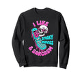 I Like Spooky Movies Sarcasm Y2K Sweatshirt - Minimalist Print for Adults - T-Shirt, Sweatshirt, Hoodie