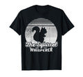 Squirrel Whisperer Sunset T-Shirt - Casual Everyday Wear Men Women - T-Shirt, Sweatshirt, Hoodie