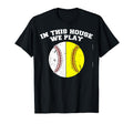 Ballers We Play Ball Mom Dad Baseball T-Shirt - Novelty Apparel for Adults - T-Shirt, Sweatshirt, Hoodie