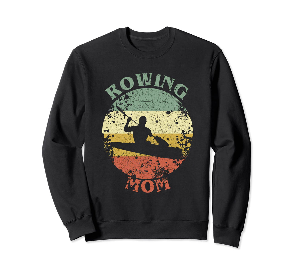 Rowing Mom Mama Distressed Sweatshirt - Novelty Apparel Unisex - T-Shirt, Sweatshirt, Hoodie
