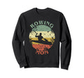 Rowing Mom Mama Distressed Sweatshirt - Novelty Apparel Unisex - T-Shirt, Sweatshirt, Hoodie