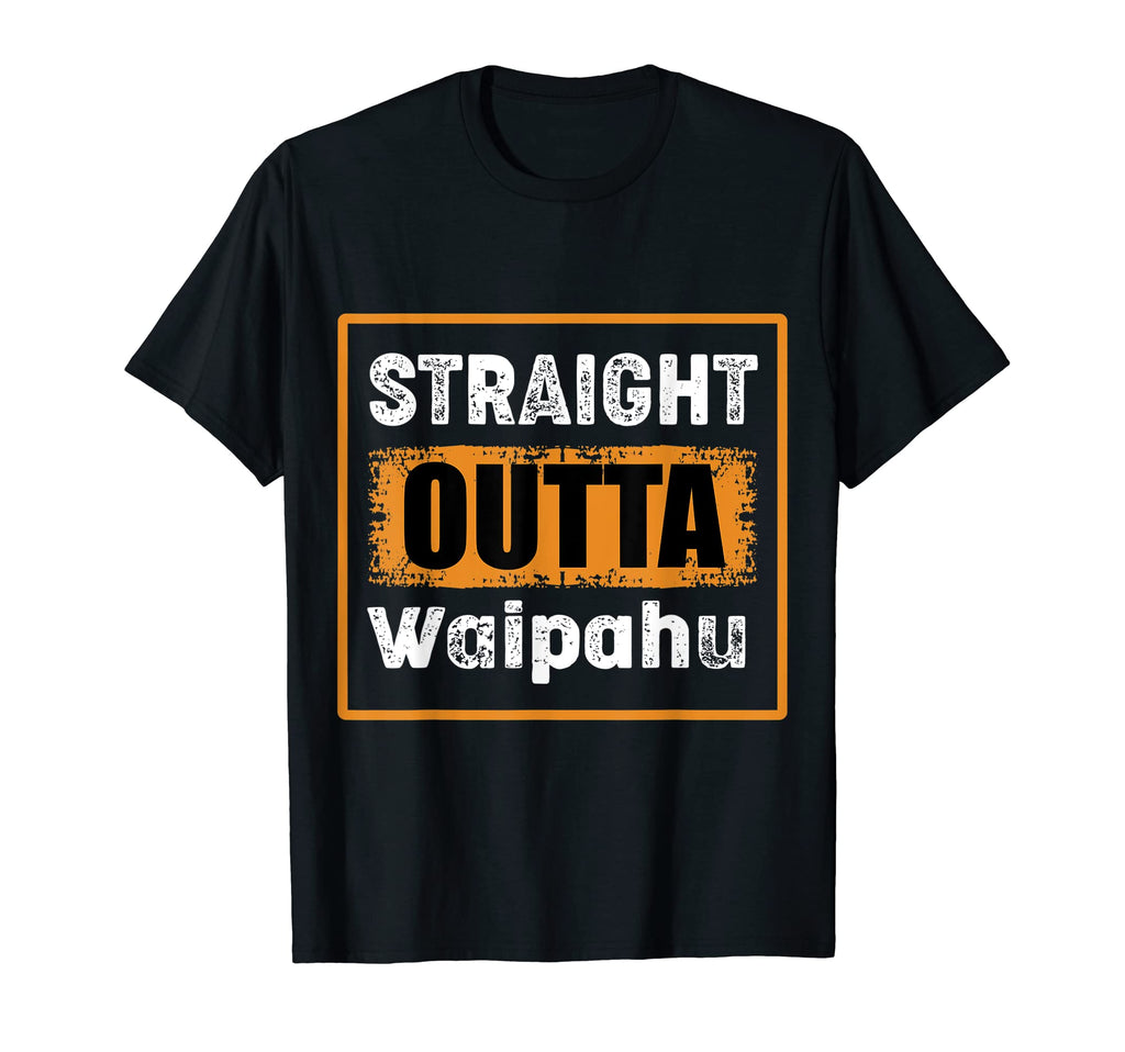 Straight Outta Waipahu Hawaii Usa T-Shirt - Streetwear Style Men Women - T-Shirt, Sweatshirt, Hoodie