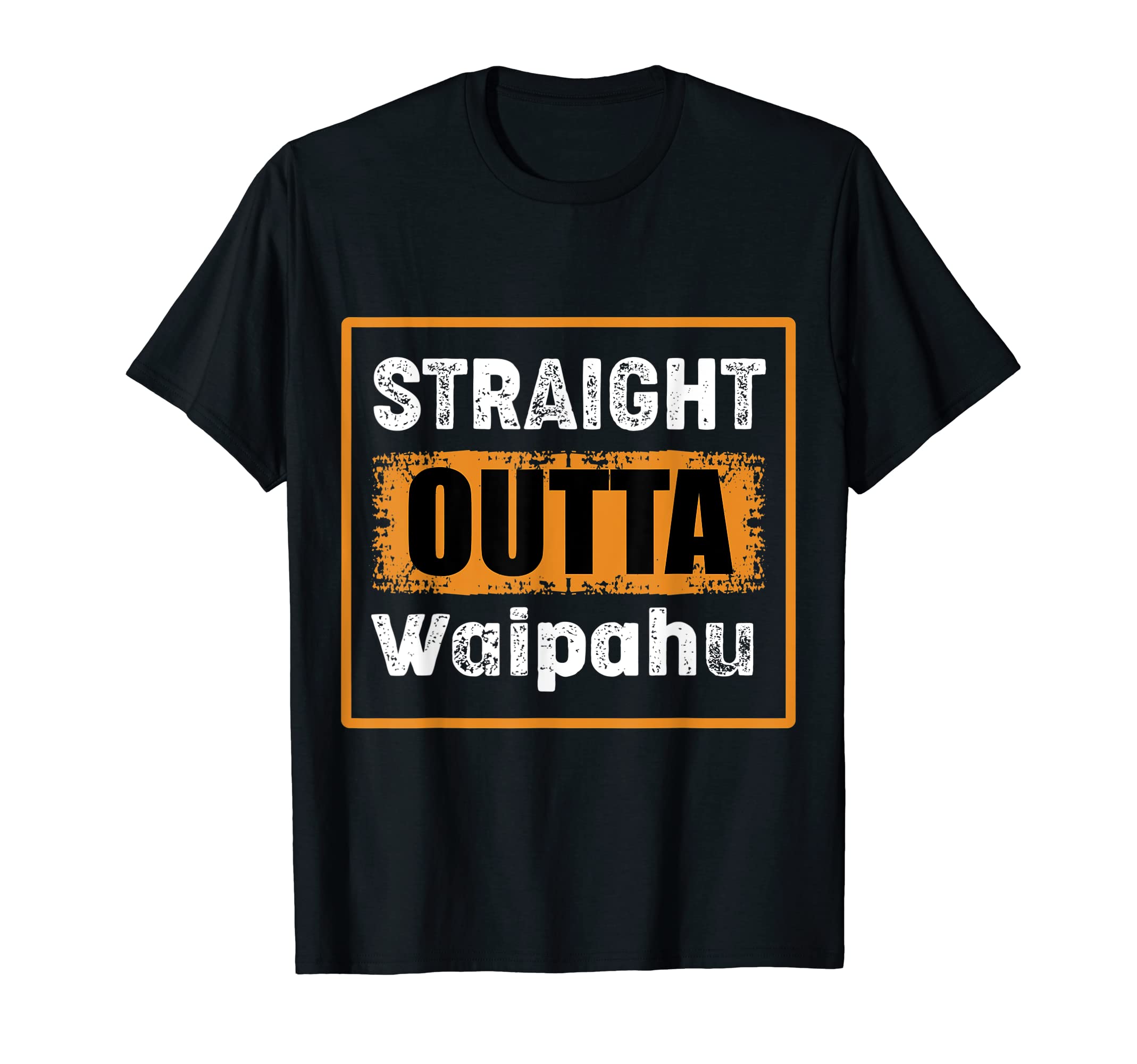 Straight Outta Waipahu Hawaii Usa T-Shirt - Streetwear Style Men Women - T-Shirt, Sweatshirt, Hoodie