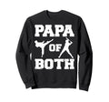Papa Both Funny Baseball And Sweatshirt - Casual Everyday Wear Men Women - T-Shirt, Sweatshirt, Hoodie