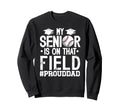 Proud Baseball Senior Dad Sweatshirt - Custom Art Print for Adults - T-Shirt, Sweatshirt, Hoodie