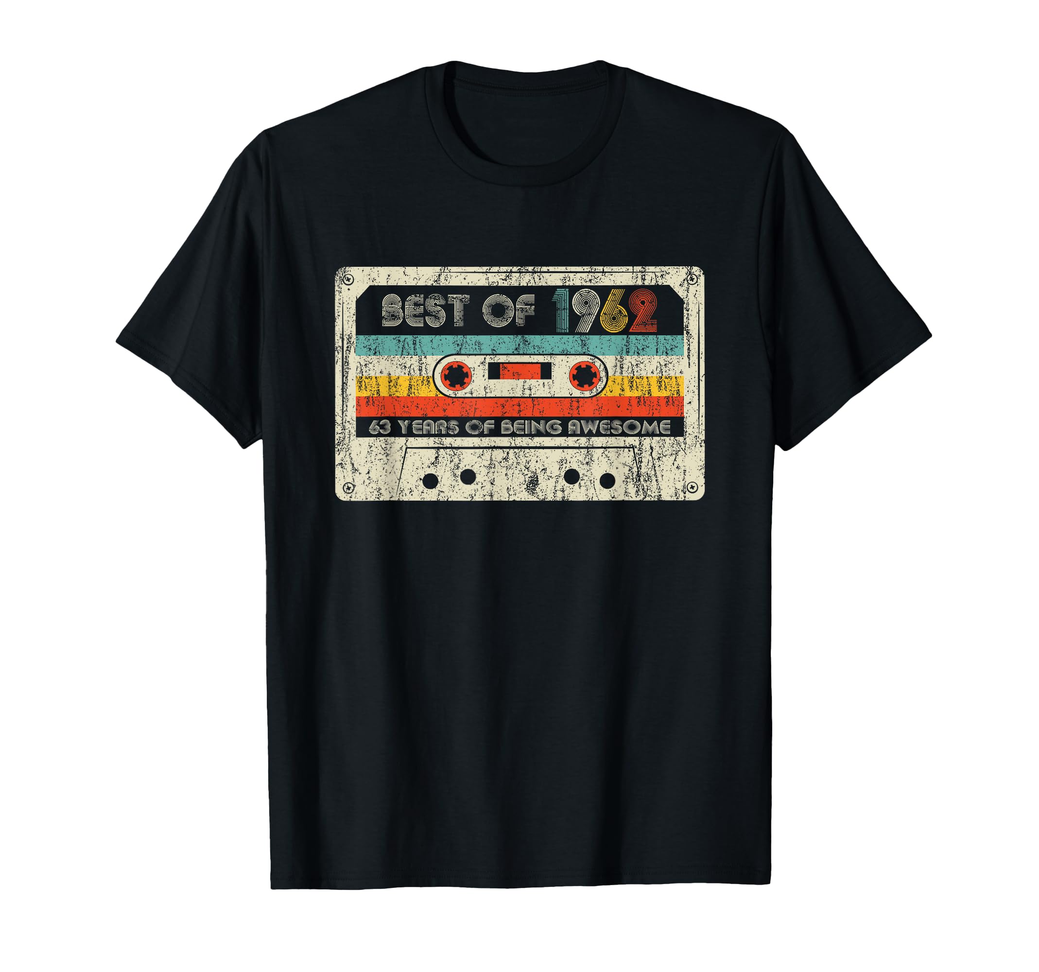 Best 1962 Birthday Yrs 1962 T-Shirt - Fun Novelty Design Men Women - T-Shirt, Sweatshirt, Hoodie