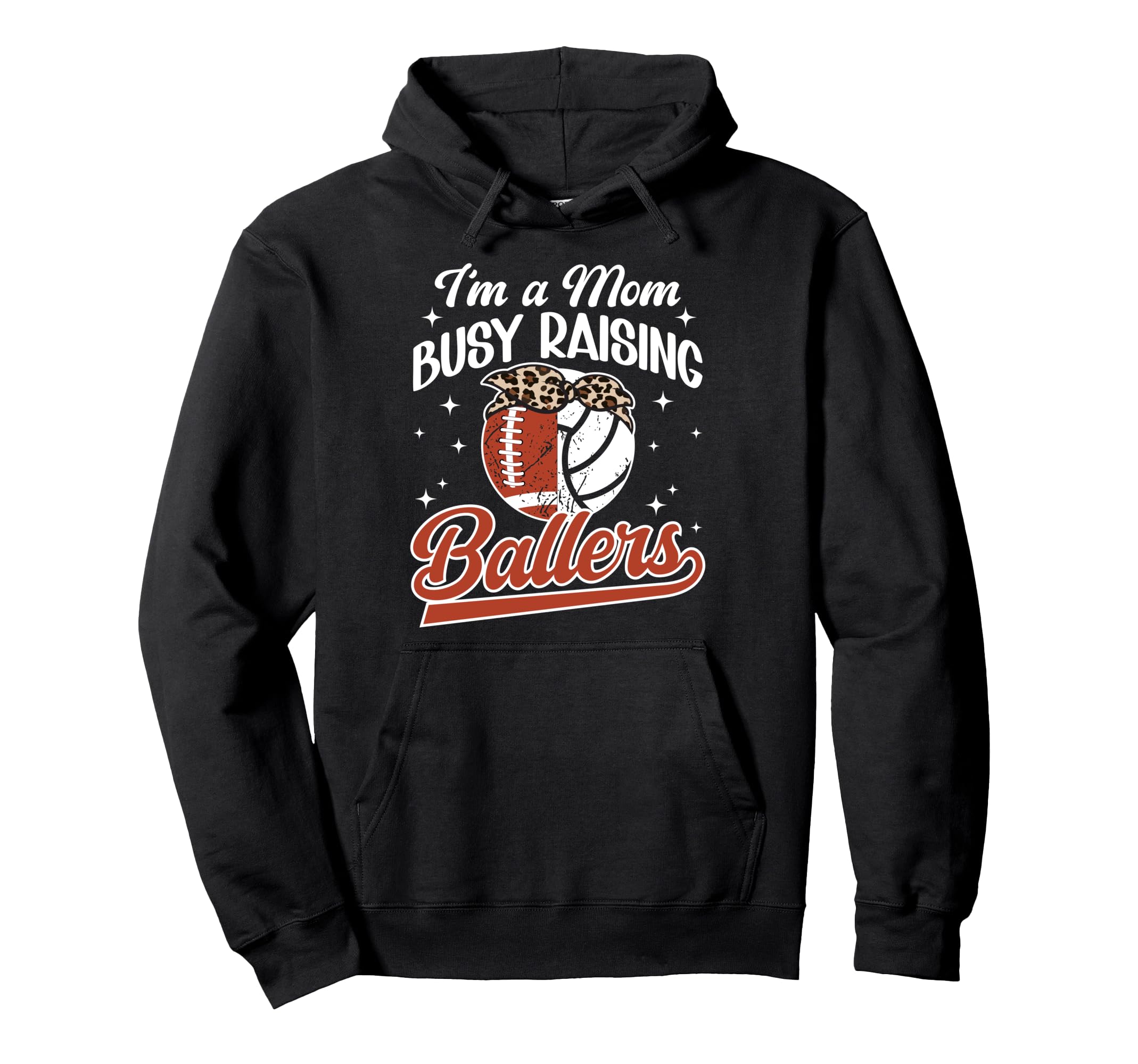 Im Mom Busy Raising Ballers Football Hoodie - Graphic Print for Adults - T-Shirt, Sweatshirt, Hoodie