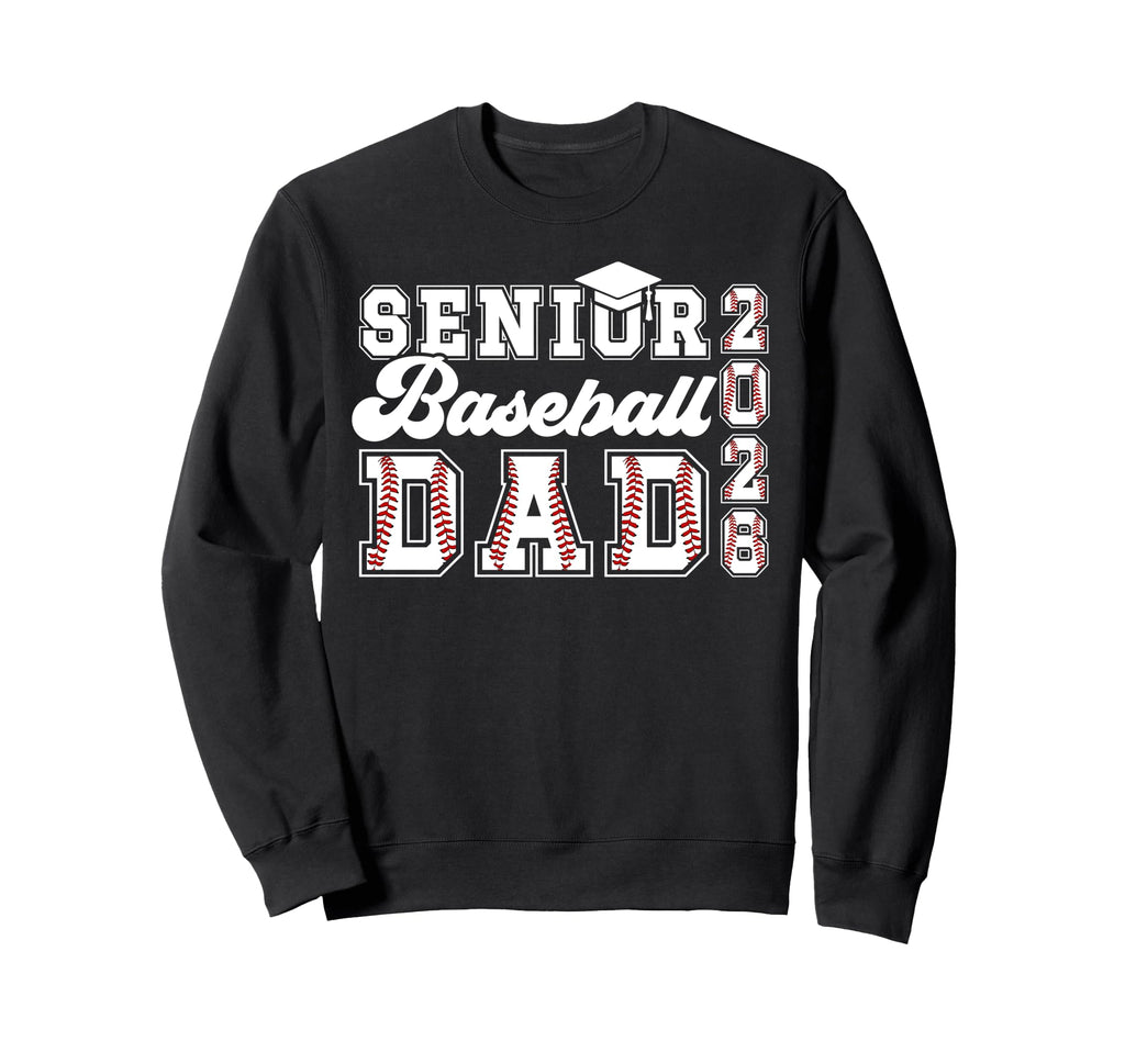 Baseball Senior Dad Baseball Sweatshirt - Aesthetic Graphic Men Women - T-Shirt, Sweatshirt, Hoodie