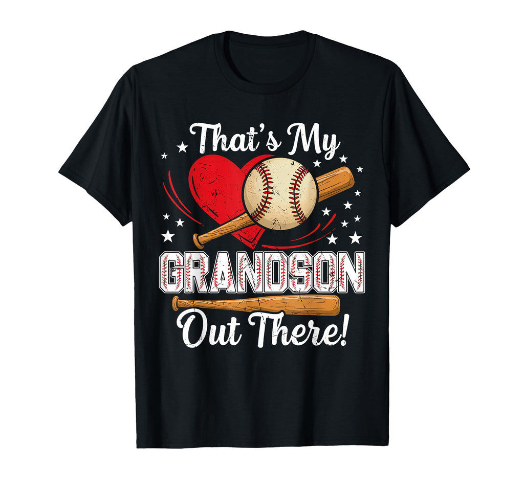 Thats My Grandson Out There Baseball T-Shirt - Aesthetic Graphic Unisex - T-Shirt, Sweatshirt, Hoodie