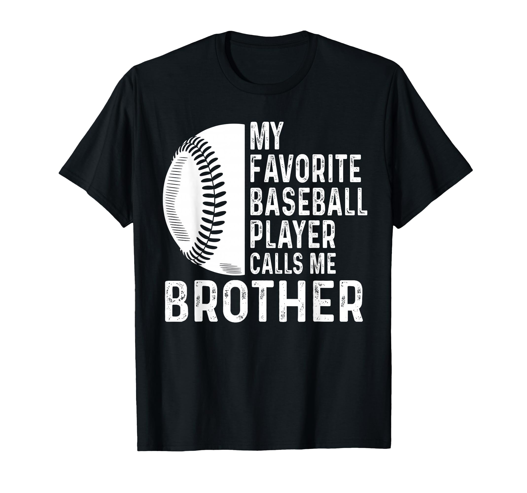 My Favorite Baseball Player Calls T-Shirt - Fun Novelty Design Men Women - T-Shirt, Sweatshirt, Hoodie