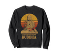 I Cant Believe Its Not Buddha Sweatshirt - Minimalist Print Men Women - T-Shirt, Sweatshirt, Hoodie