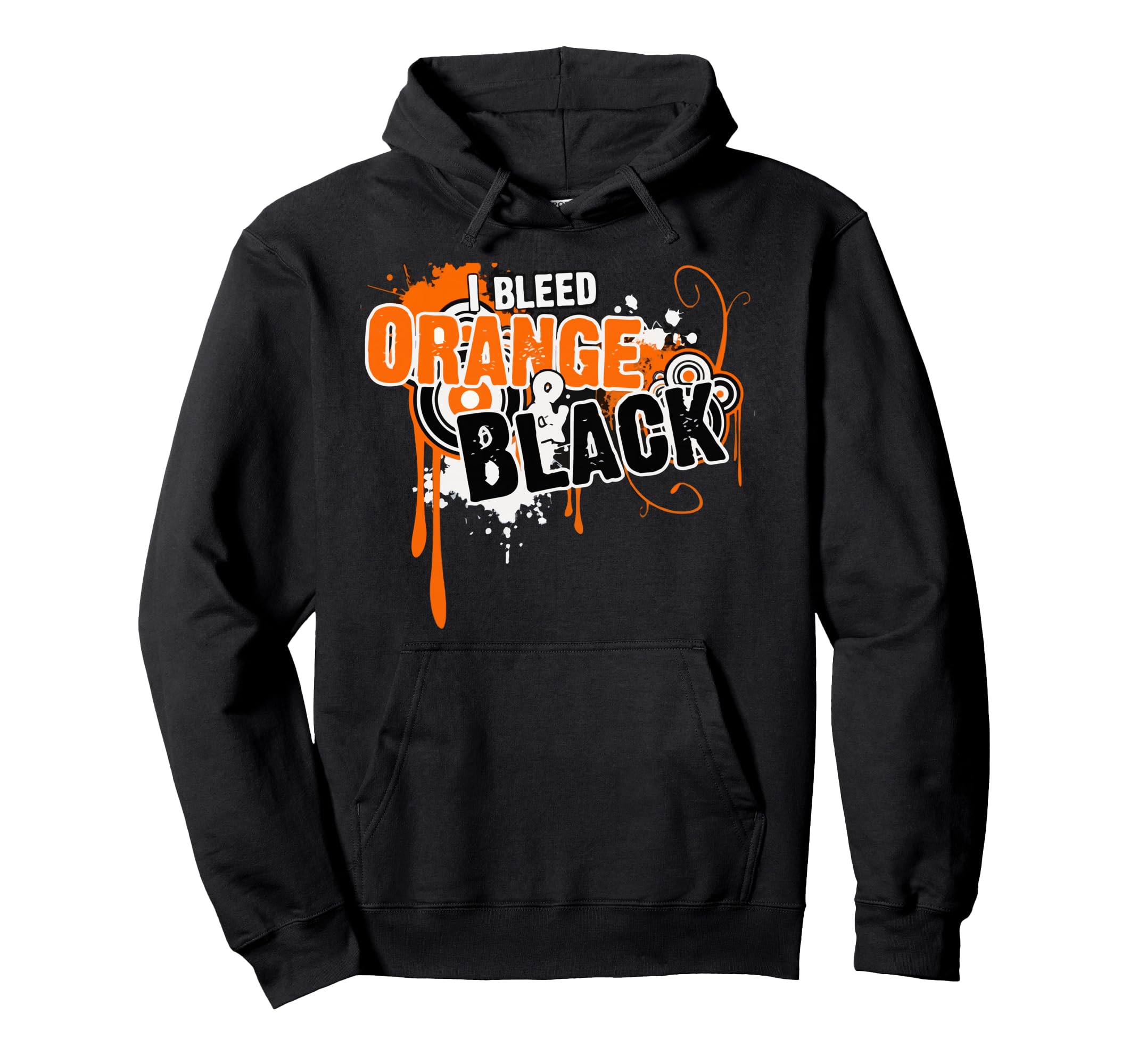 I Bleed Black Orange Sports Team Game Day Hoodie - Unique Graphic Unisex - T-Shirt, Sweatshirt, Hoodie