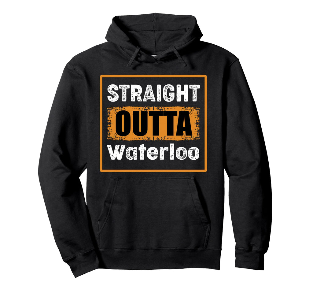 Straight Outta Waterloo Iowa Usa Distressed Hoodie - Unique Graphic Unisex - T-Shirt, Sweatshirt, Hoodie