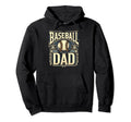 Baseball Dad Fathers Day Hoodie - Novelty Apparel for Adults - T-Shirt, Sweatshirt, Hoodie