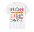 Mom One Little Rookie Baseball 1St T-Shirt - Streetwear Style for Adults - T-Shirt, Sweatshirt, Hoodie