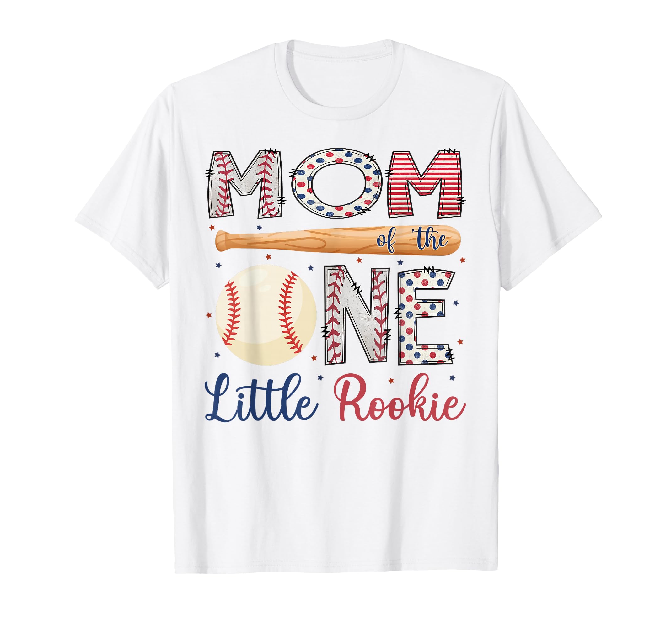 Mom One Little Rookie Baseball 1St T-Shirt - Streetwear Style for Adults - T-Shirt, Sweatshirt, Hoodie