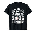 Proud Sister 2026 Senior Baseball T-Shirt - Custom Art Print for Adults - T-Shirt, Sweatshirt, Hoodie