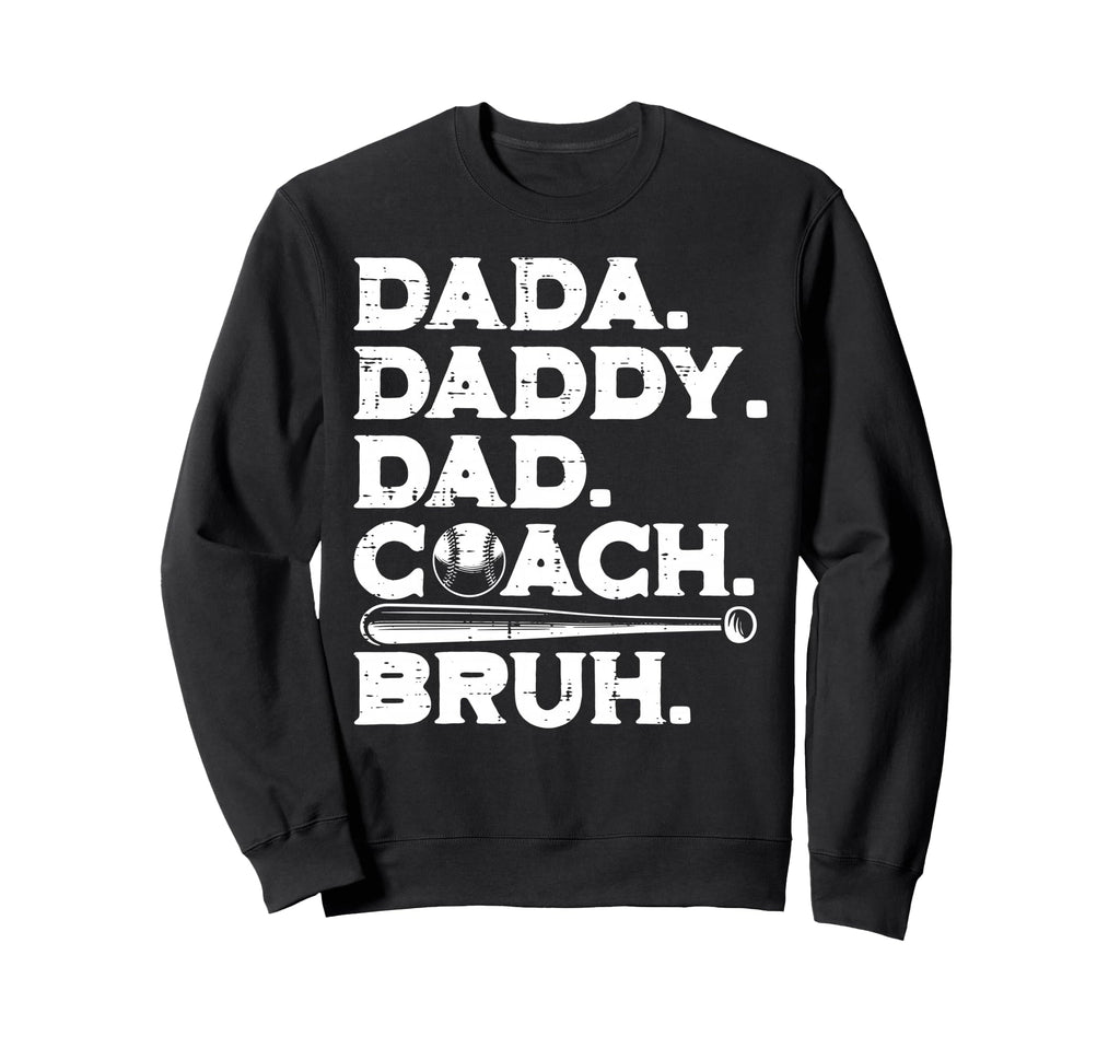 Fathers Day Dada Daddy Dad Coach Sweatshirt - Minimalist Print Men Women - T-Shirt, Sweatshirt, Hoodie