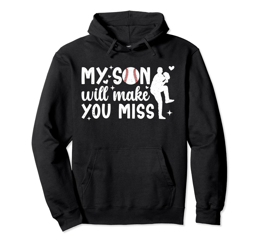 My Son Baseball Pitcher Mom Baseball Hoodie - Novelty Apparel Men Women - T-Shirt, Sweatshirt, Hoodie