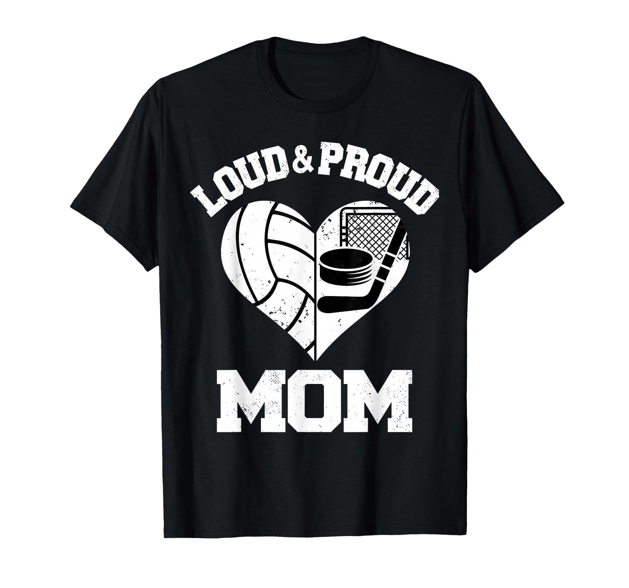 Loud Proud Mom Volleyball Hockey T-Shirt - Custom Art Print Men Women - T-Shirt, Sweatshirt, Hoodie