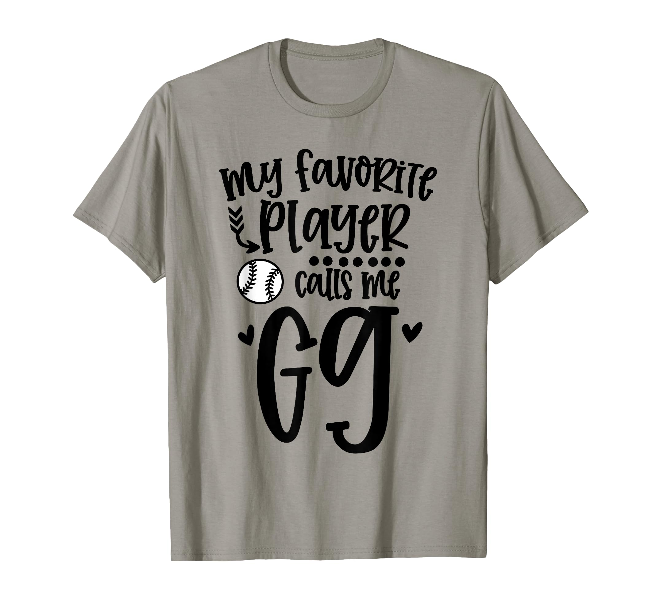 My Favorite Baseball Player Calls Me Gg T-Shirt - Graphic Print for Adults - T-Shirt, Sweatshirt, Hoodie