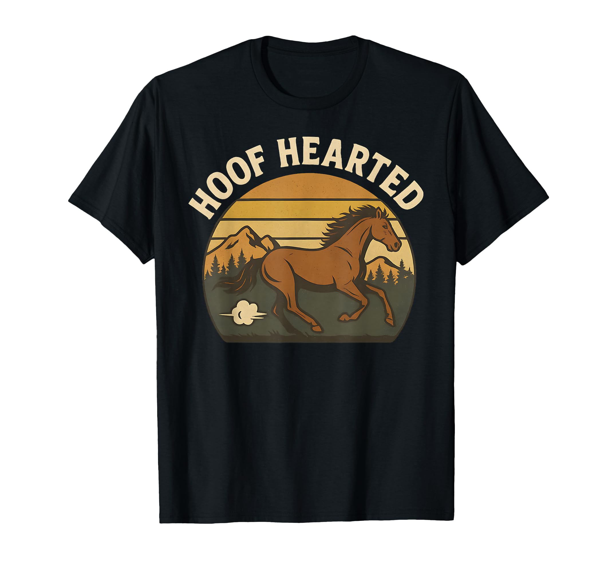 Funny Horse Pun Hoof Hearted Cowboy T-Shirt - Unique Graphic Men Women - T-Shirt, Sweatshirt, Hoodie