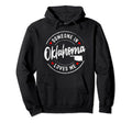 Someone Oklahoma Loves Me Distressed Hoodie - Graphic Print for Adults - T-Shirt, Sweatshirt, Hoodie