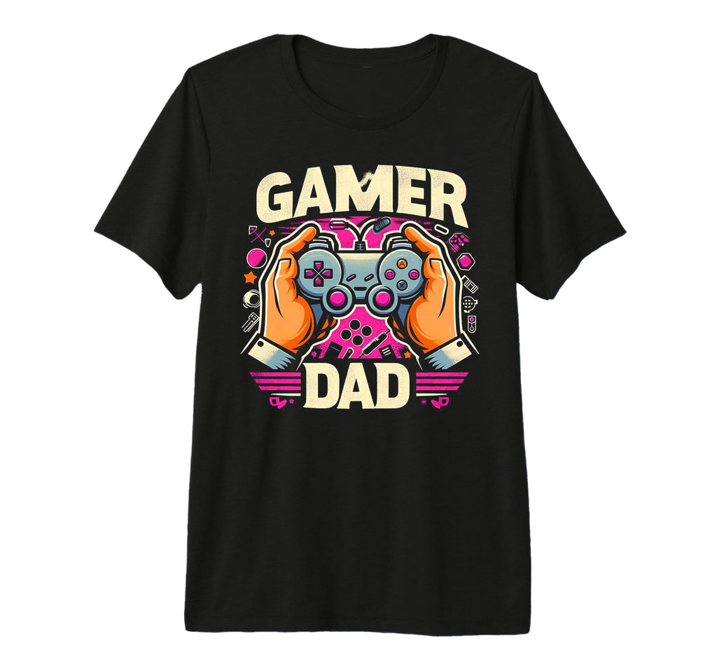 Gamer Dad Game Controller Gaming Video T-Shirt - Unique Graphic Men Women - T-Shirt, Sweatshirt, Hoodie