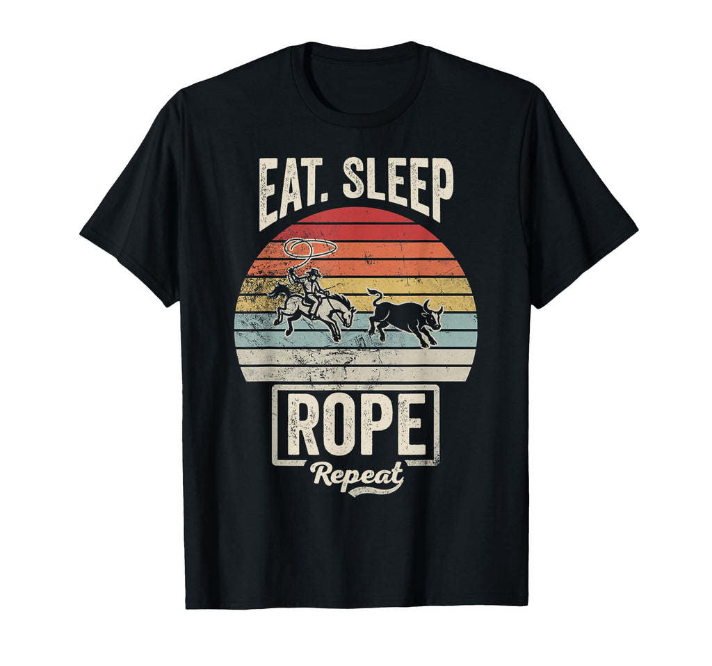 Eat Sleep Rope Repeat Cowboy T-Shirt - Aesthetic Graphic Unisex - T-Shirt, Sweatshirt, Hoodie