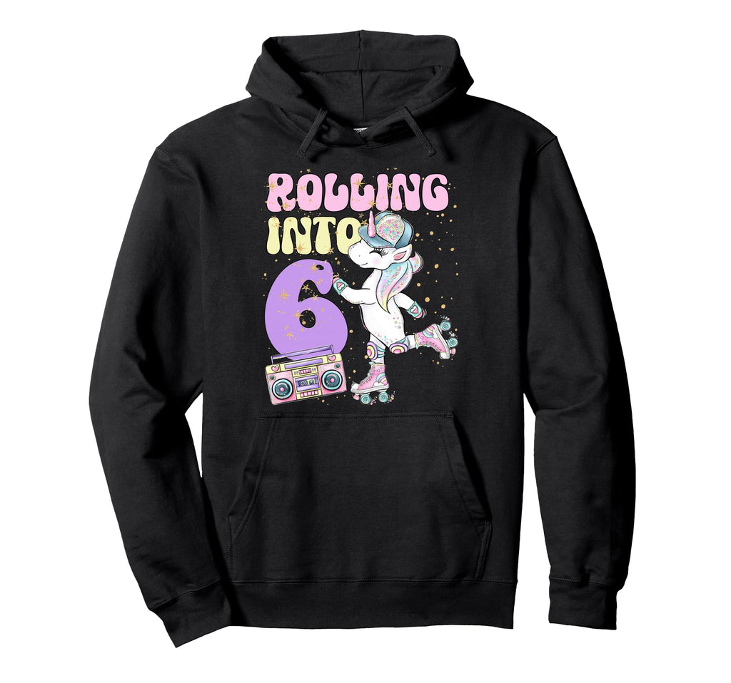 6Th Birthday Roller Skate Party Unicorn 90S Hoodie - Trendy Graphic Unisex - T-Shirt, Sweatshirt, Hoodie