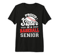 Proud Sister Baseball Senior Class 2026 T-Shirt - Graphic Print for Adults - T-Shirt, Sweatshirt, Hoodie
