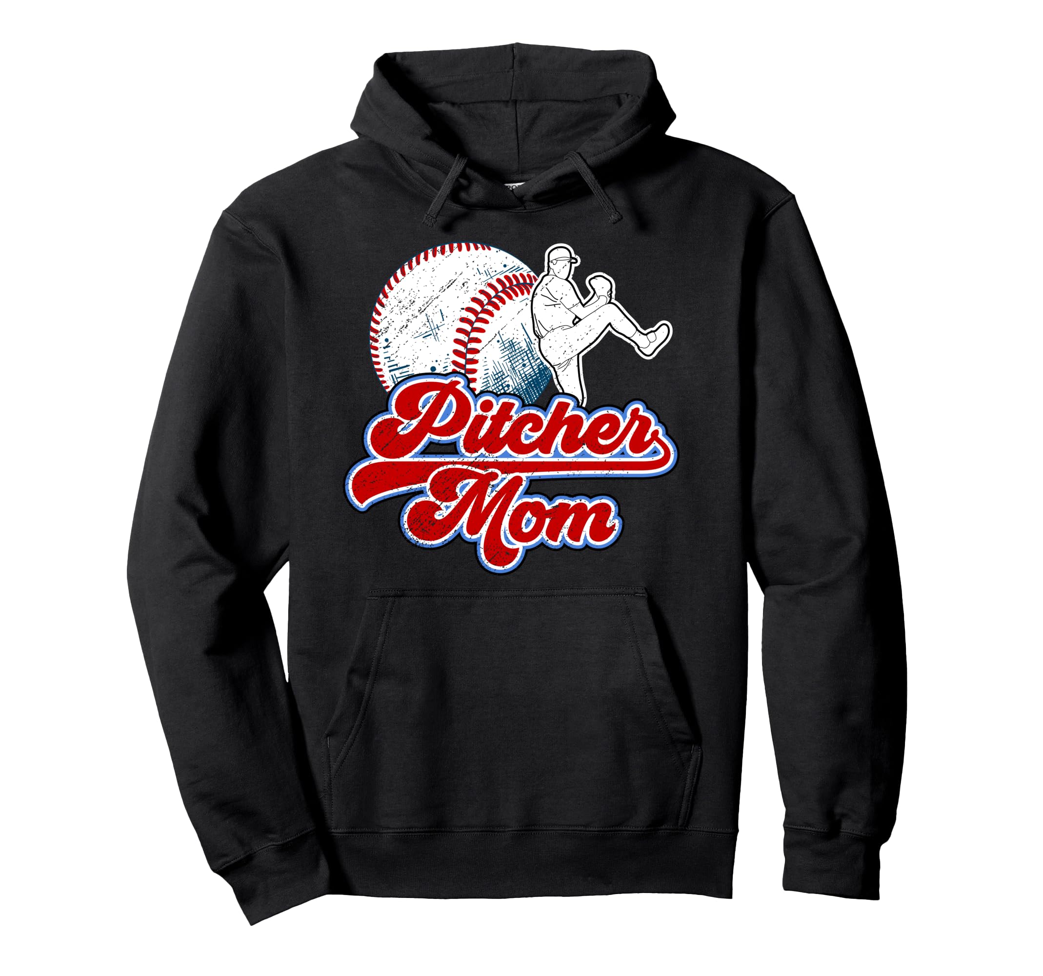 Baseball Pitcher Mom Baseball Hoodie - Fun Novelty Design Men Women - T-Shirt, Sweatshirt, Hoodie